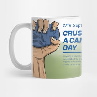 Crush a can national day Mug